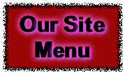   Our Site Menu