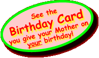   See the Birthday Card you give